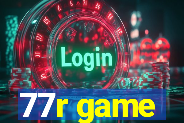 77r game